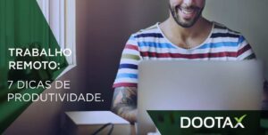 Trabalho remoto: como manter a produtividade de sua equipe