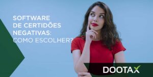 Software de certidões negativas: descubra a melhor solução para sua empresa