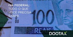 IVA Federal: tudo o que você precisa saber