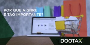 Como GNRE influencia sua loja online?