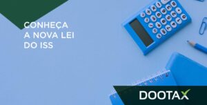 Nova Lei de Recolhimento de ISS