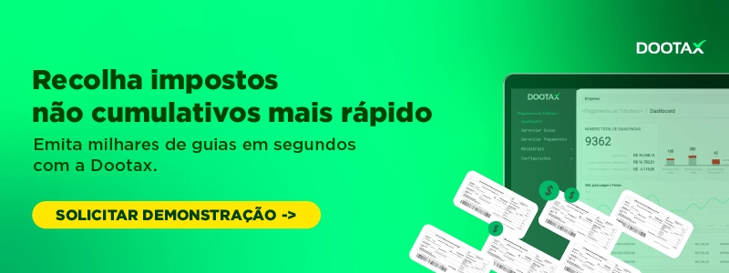 Recolha de impostos não cumulativos de forma rápida e eficiente com Dootax, oferecendo guia passo a passo para emissão de guias em segundos.