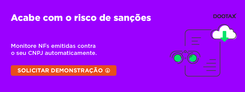 NFes monitoradas automaticamente contra CNPJ com Dootax, plataforma de gestão fiscal que evita riscos de sanções e garante conformidade tributária.